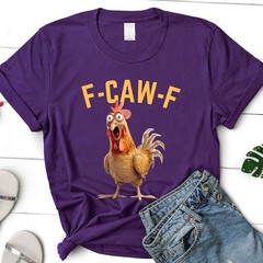 Funny F-Caw-F Chicken T-Shirt, Rooster Humor Shirt
