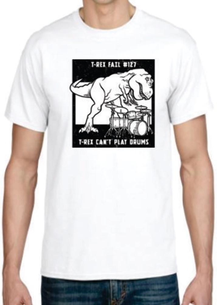 Adult DryBlend® T-Shirt – ( T-REX FAIL , CAN’T DRUM – HUMOR / NOVELTY)