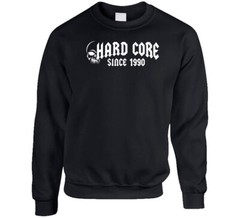 Hard Core Since 1990 Birthday Year Tshirt