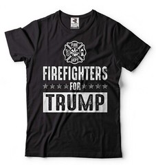 Firefighters For Trump Shirt Trump Political Tees Firefighters Political T-Shirt