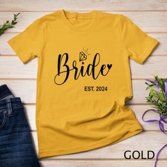 Bride Est. 2024 Bridal Wedding Matching Gifts Woman T-Shirt Unisex T-shirt