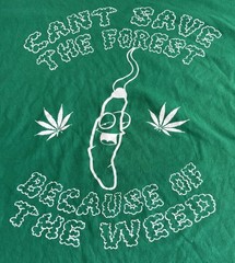 Gemrock Marijuana Leaf Weed Mens 3XL Smoking “Can’t Save The Forest” T-Shirt