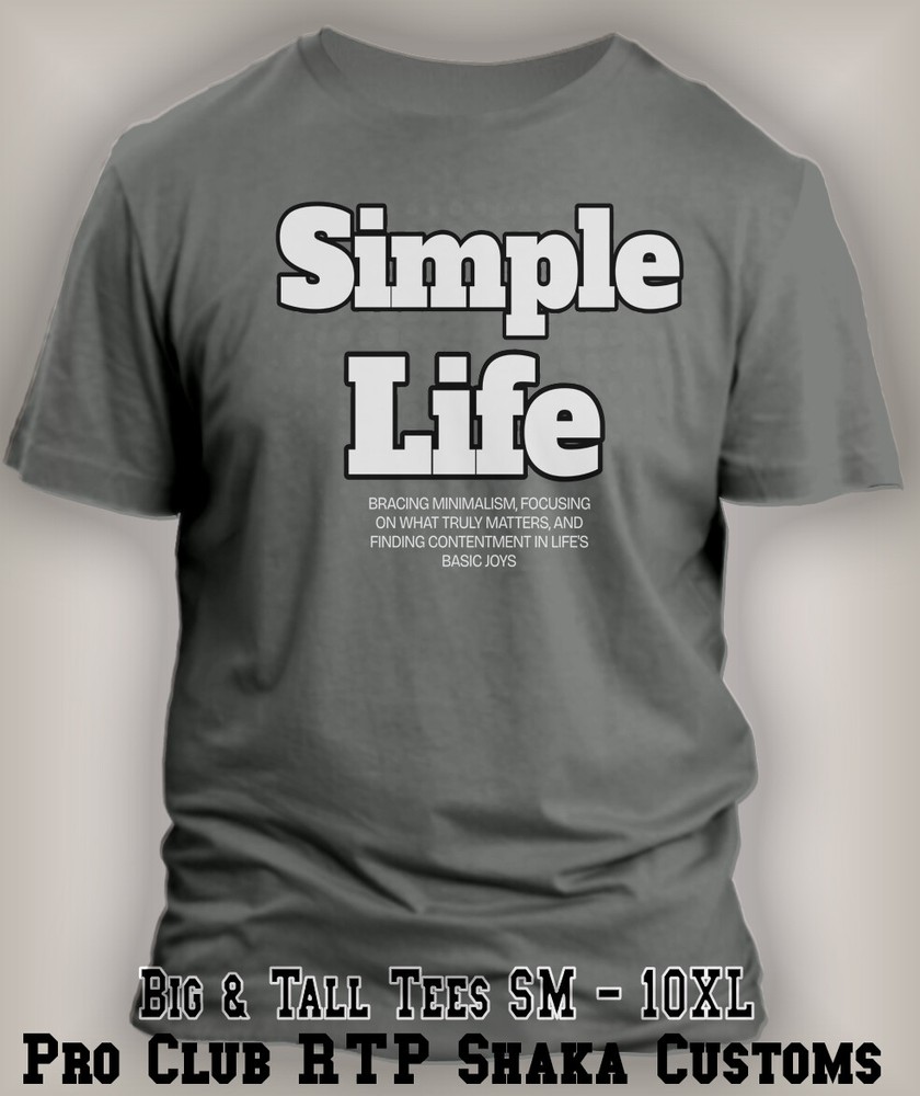 Simple Life Tee Shirt to Wear with J’s Legacy 312 Low Pro Club Shaka RTP T