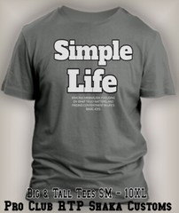 Simple Life Tee Shirt to Wear with J’s Legacy 312 Low Pro Club Shaka RTP T