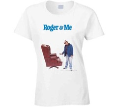 Roger And Me 80s Documentary Movie T Shirt