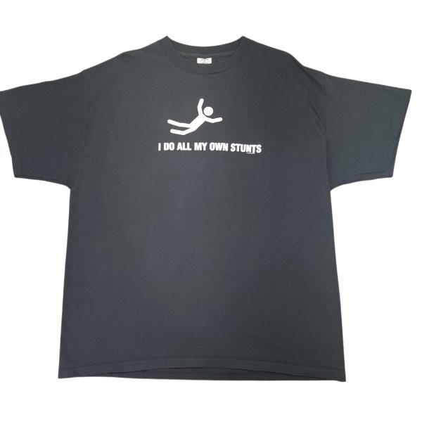 Now & Zen Funny Graphic T-Shirt Size Xl Black “I Do All My Own Stunts”