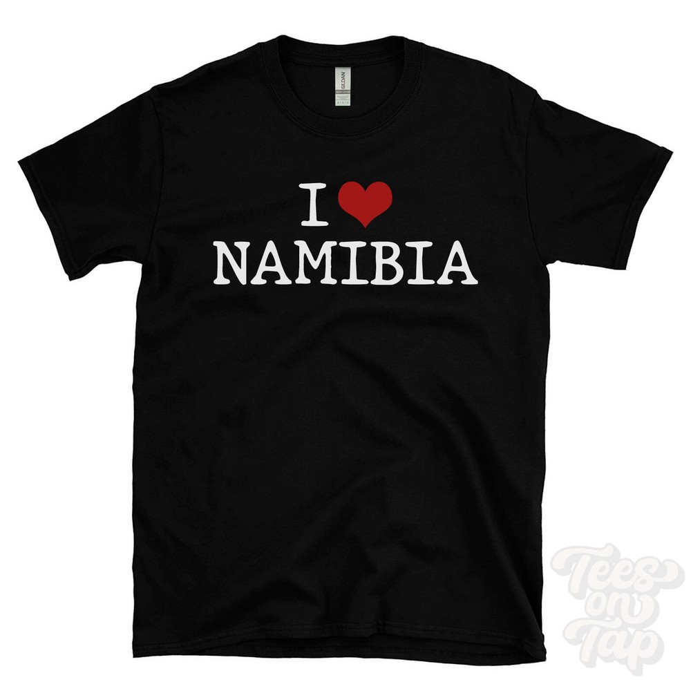 I LOVE NAMIBIA T-SHIRT heart africa travel desert safari countries african funny