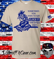 t-shirt, Chickens, Sometimes You Have To Say CLUCK IT, Poultry Farm, Hen, Hoodie