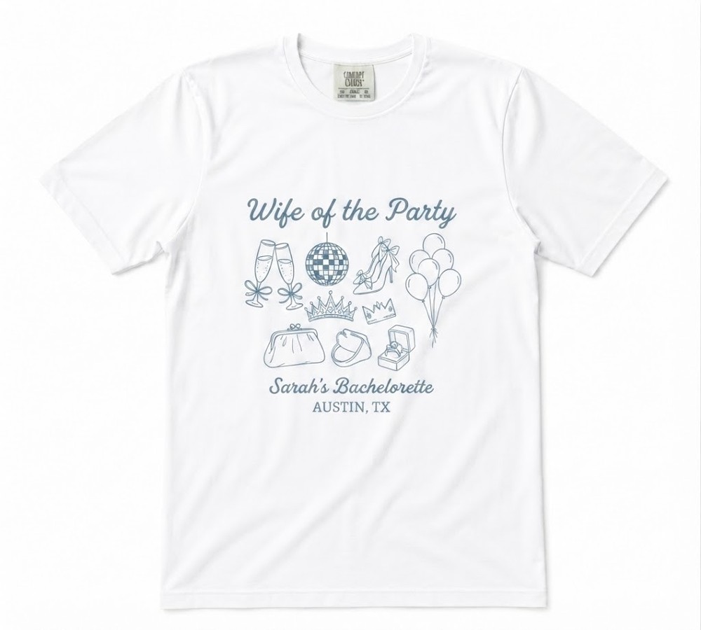 Wife Of The Party Bachelorette White T-shirt