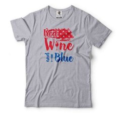 Funny Wine Shirt Red Wine And Blue Shirt USA Flag Tee 4th Of July Wine Shirt