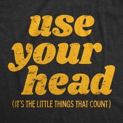 Mens Funny T Shirts Use Your Head Sarcastic Graphic Novelty Tee For Men