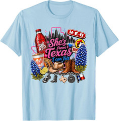 Shes from Texas I Can Tell State Pride T-Shirt