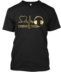 Dispatcher T-Shirt Made in the USA Size S to 5XL
