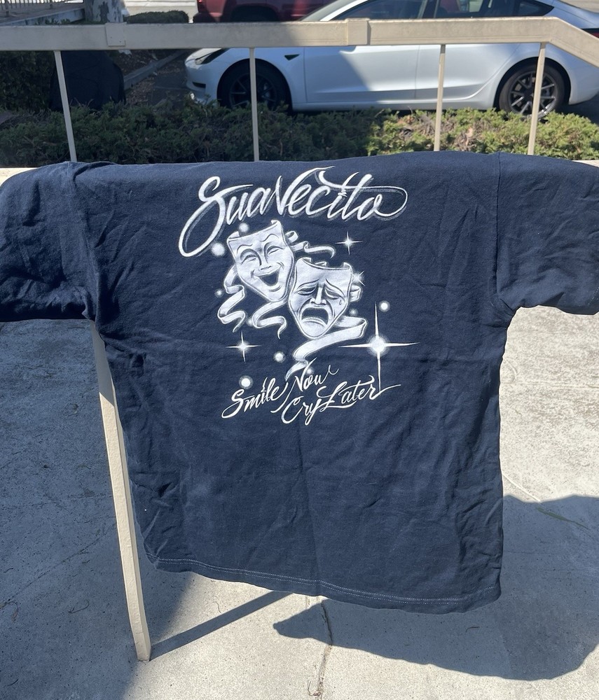 Suavecito Laugh Now Cry Later T Shirt Size Xl Extra Large Color Black