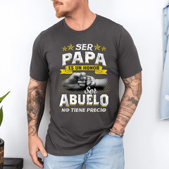 Ser Abuelo No Tiene Precio Being a Grandpa is Priceless T-Shirt
