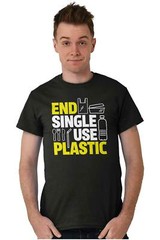 Earth Day Activist End Single Use Plastic Womens or Mens Crewneck T Shirt Tee