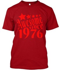 Since 1976 Mens T-shir T-Shirt Made in the USA Size S to 5XL