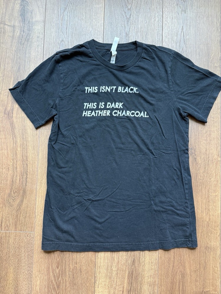 Ted Lasso Roy Kent Quote T-Shirt Bella Canvas Medium Dark Heather Charcoal Tee