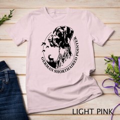 Funny Proud German Shorthaired Pointer hunting dog portrait Unisex T-shirt