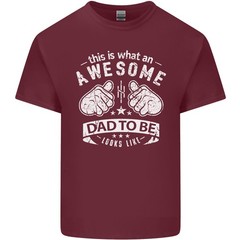 Awesome Dad to Be Looks New Dad Daddy Mens Light Cotton T-Shirt