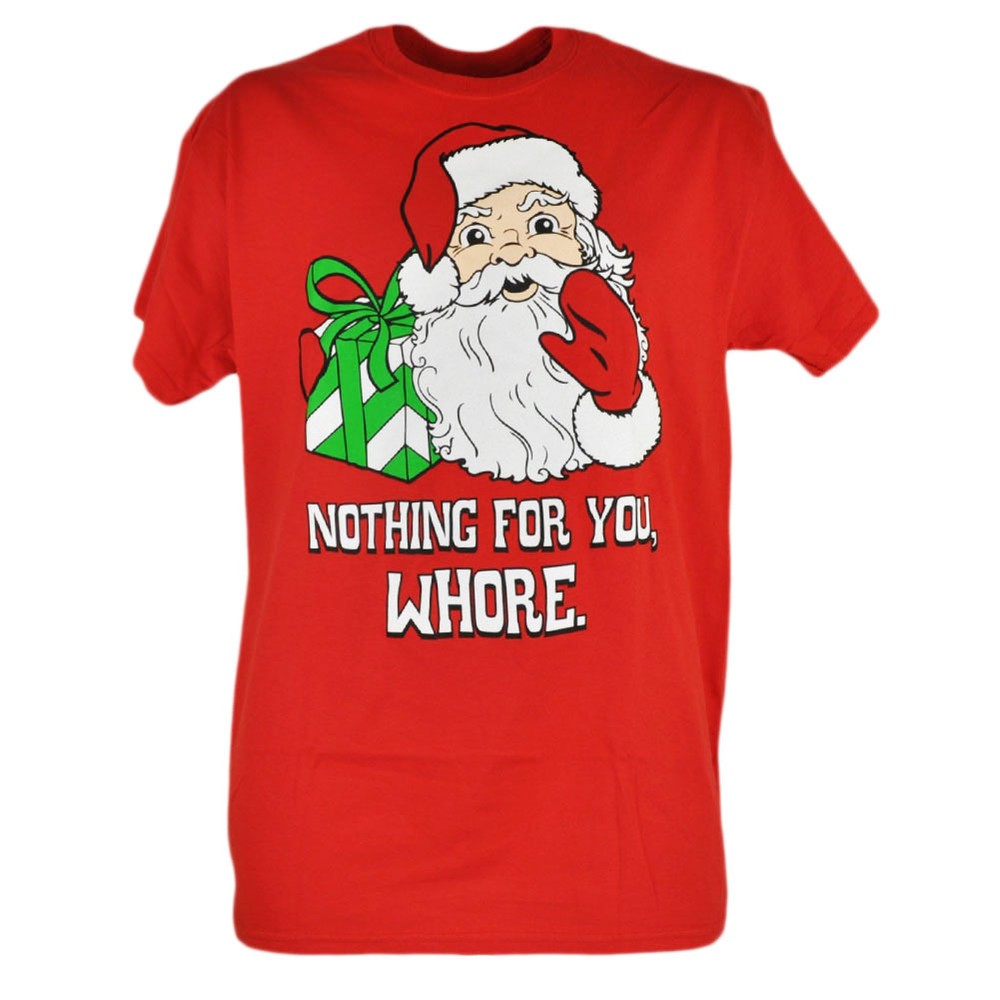 Nothing For You W***e Santa Claus Medium Red Mens Tshirt Tee Short Sleeves Shirt