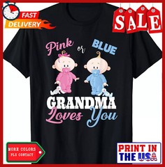 Pink Or Blue Grandma Loves You Gender Reveal Gift Unisex T-Shirt