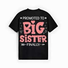 Promoted to Big Sister Finally 2027 Pregnancy Announcement T-Shirt