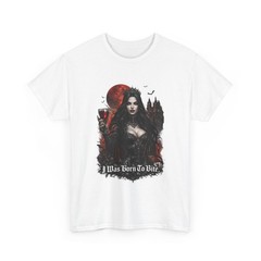 Dark Vampire Woman ‘I Was Born To Bite’ T-Shirt | Gothic Vampire Tee shirt x her