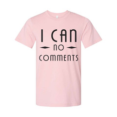I Can No Comments Unisex Graphic Tee With Christian Message In Bold Clean Typefa