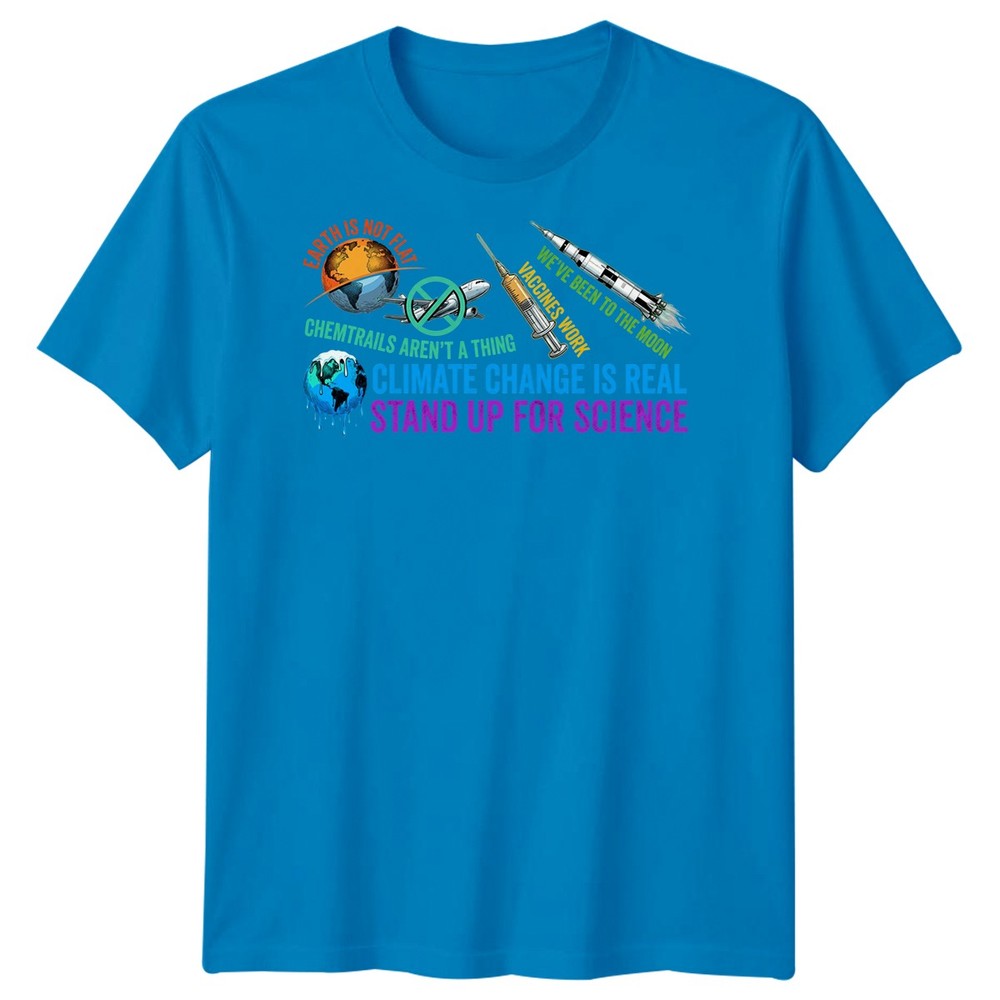 Stand Up For Science Mens T Shirt Funny Anti Conspiracy Vaccines Climate Tee