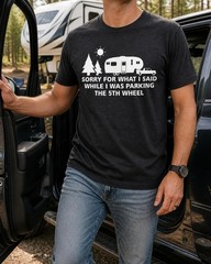 Funny 5th Wheel Parking RV Camper Shirt, Camping Tee, RV Owner Gift T-Shirt