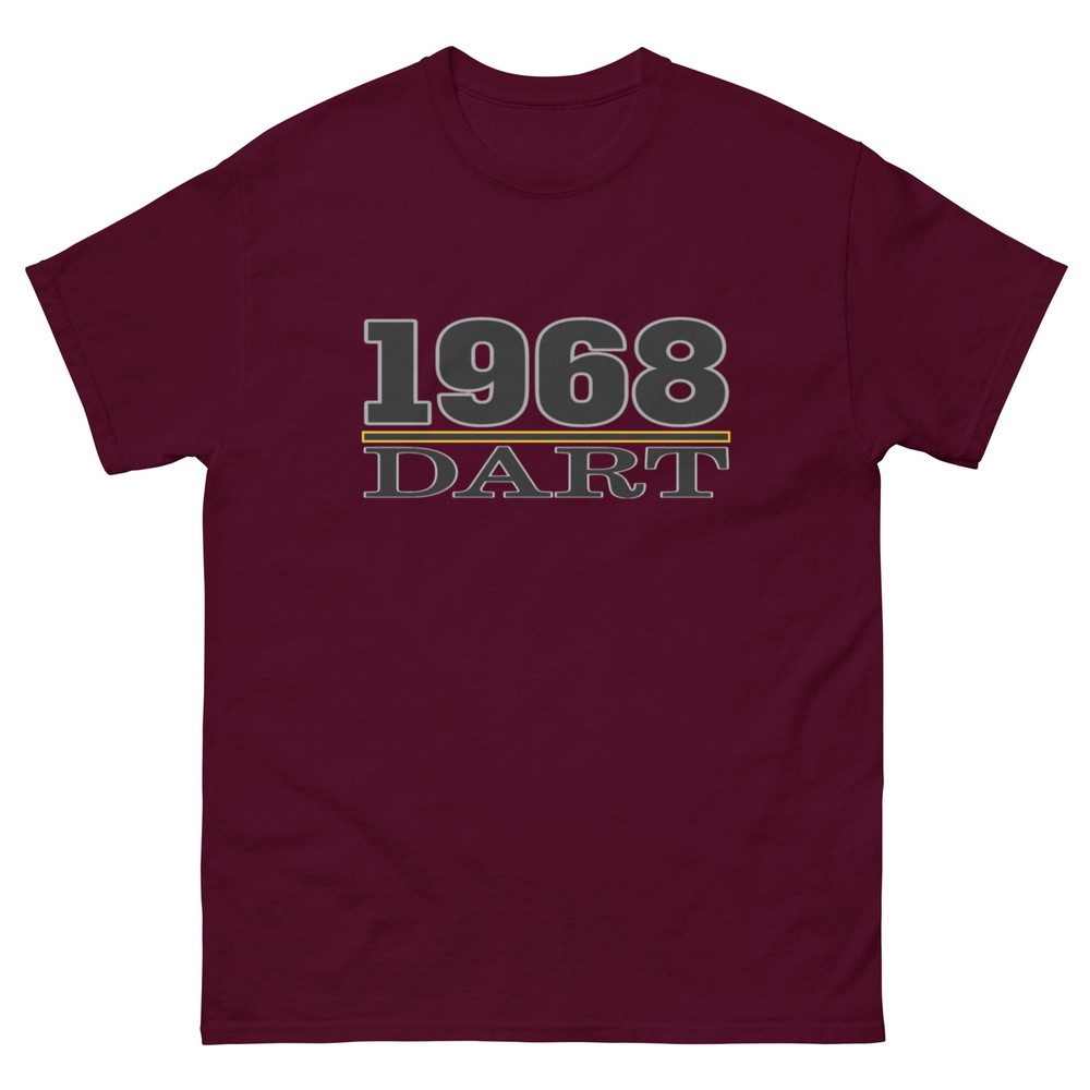 1968 DART T SHIRT sizes SMALL thru 5XL available! CHOOSE FROM 10 COLORS!