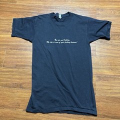 Vintage Yes It’s My Birthday My Age None of Your F’ing Business Shirt S S/S Tee