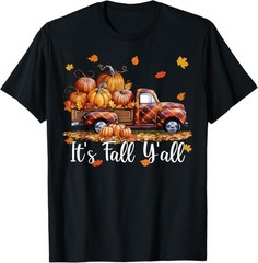 It’s Fall Y’all Pumpkin Truck Autumn Tree Hello Fall Unisex T-Shirt