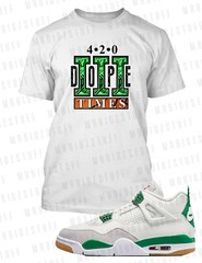 Men’s 420 Dope Times Graphic Tee Shirt Match J4 Pine Big Tall Pro Club Shaka