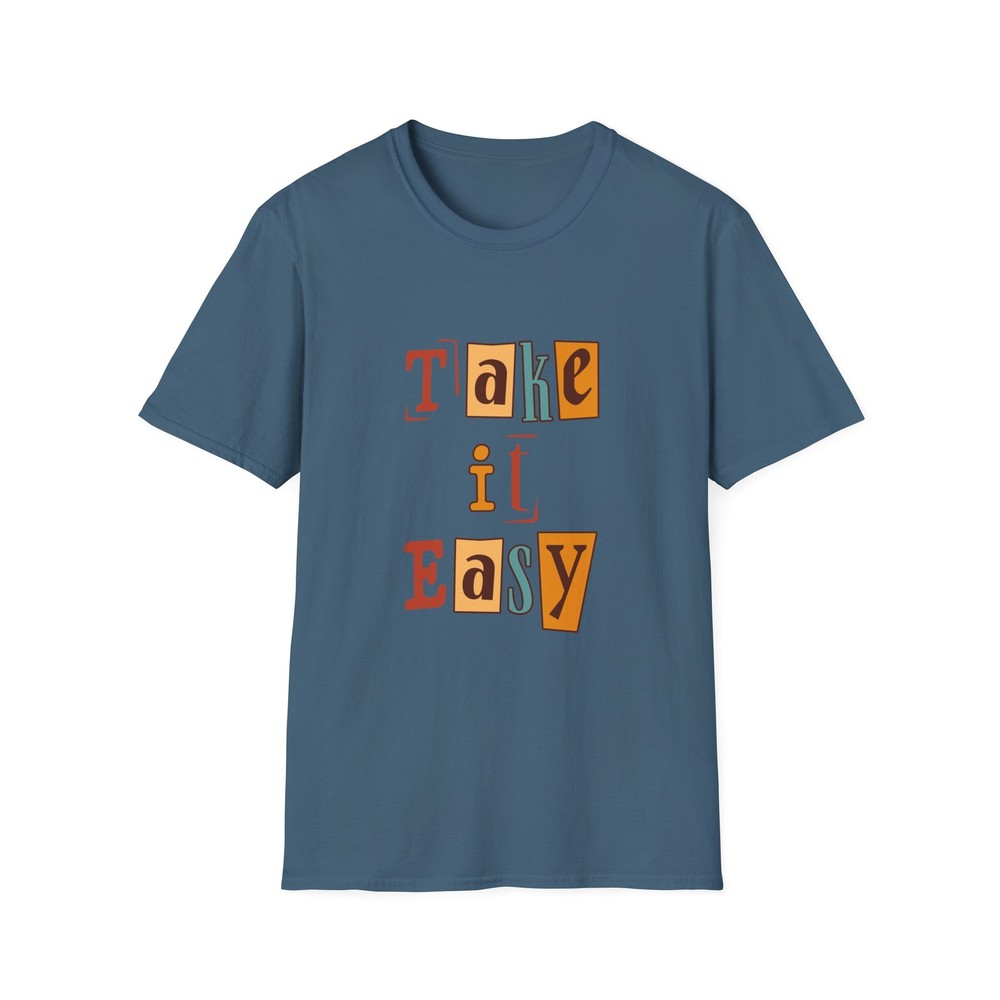 Take it Easy – Relax – Inspirational Retro Unisex T-Shirt Tee