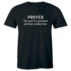 Prayer The World’s Greatest Wireless Connection Men’s T-Shirt Religious Faith