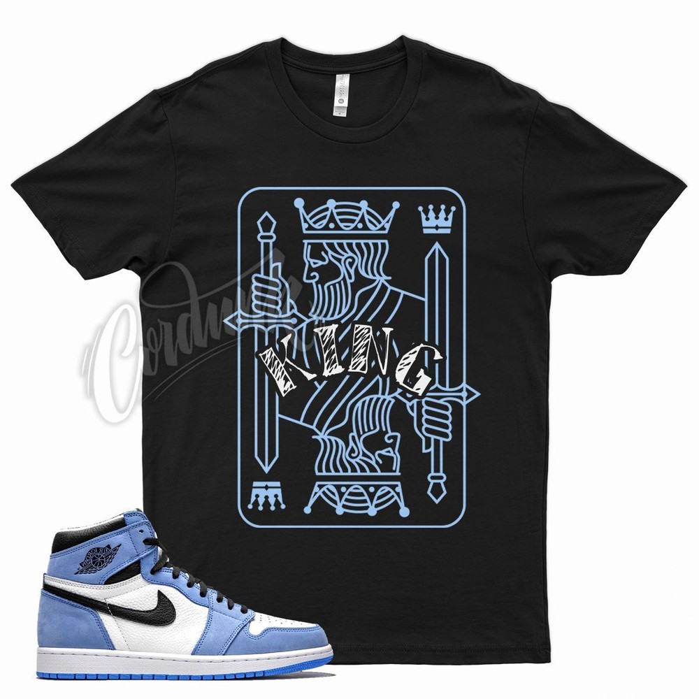 Black KING T Shirt for J1 1 High OG White University Powder Blue UNC WMNS
