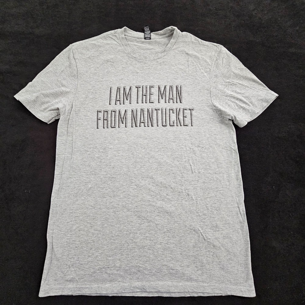 I am the Man From Nantucket Funny Gray Short Sleeve Cotton Blend T-Shirt Men’s L