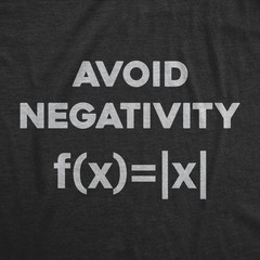 Mens Avoid Negativity T Shirt Funny Nerdy Math Formula Function Joke Tee for