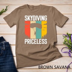 Skydiving Priceless T-Shirt Unisex T-shirt