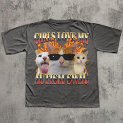 Girls Love My Autism Swag Funny Cat Meme Comfort Tee