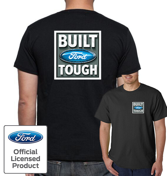 Built FORD Tough Logo T-Shirt – Official Licensed Authentic F-150 Truck Mustang