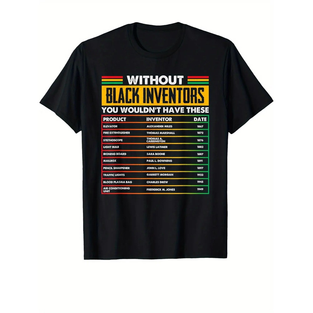 History Of Forgotten Black Inventors Black History Month T-Shirt Cotton Fun Desi