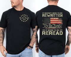 250 Years Anniversary 250th Birthday It Doesn’t Need To Be Rewritten 2 Sided Tee