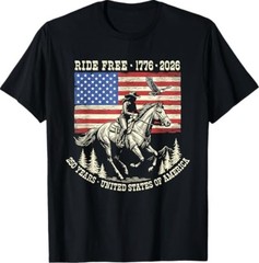 Ride Free 1776 2026 USA 250th Anniversary Patriotic Cowboy T-Shirt