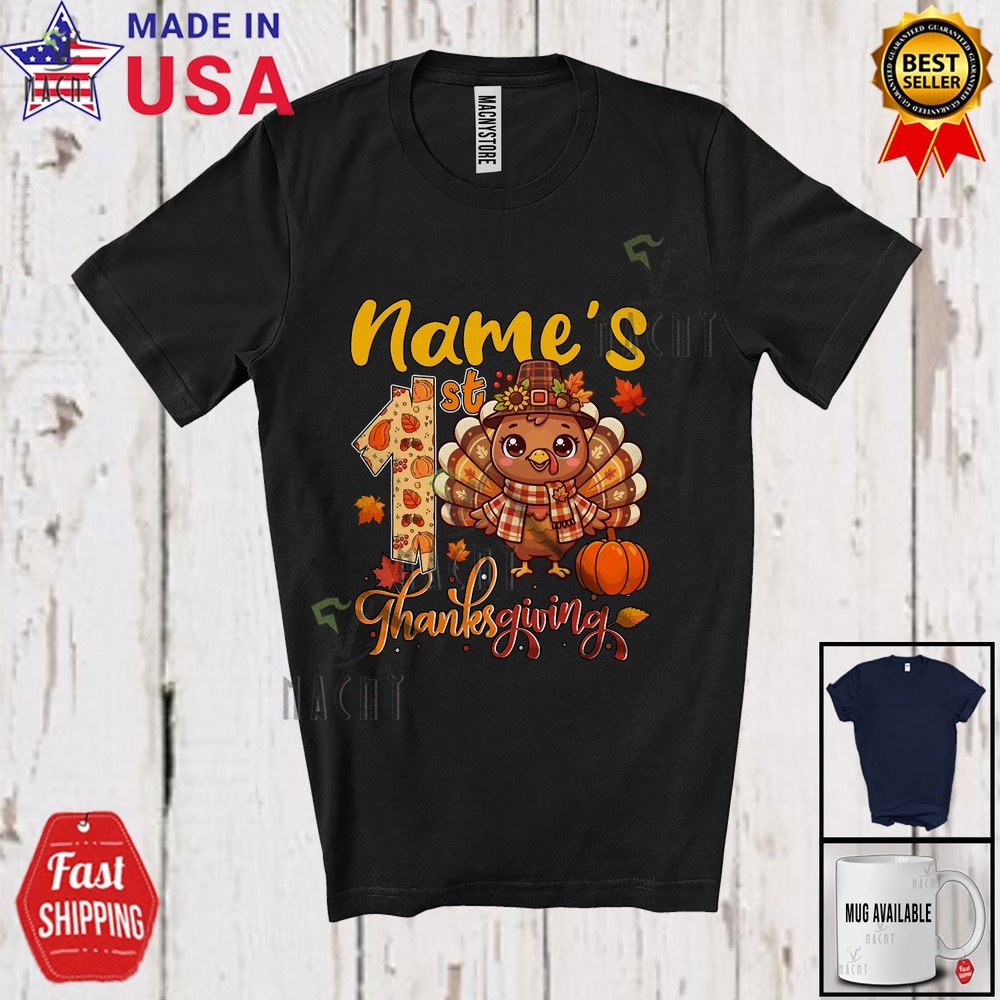 Custom Name 1st Thanksgiving; Birthday Autumn Fall Pumpkin Turkey Family T-Shirt