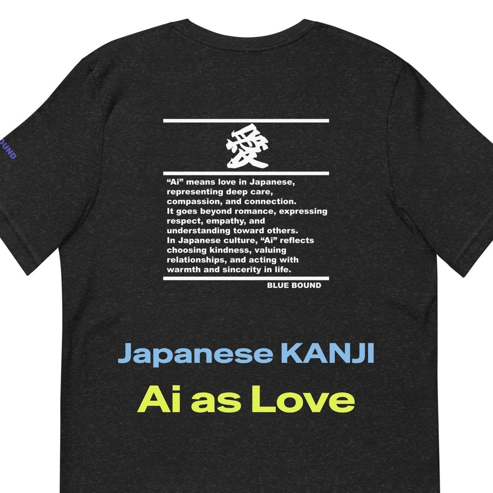 Unisex T-Shirt Kanji “愛 – Ai as Love” Japanese Minimal Graphic Tee