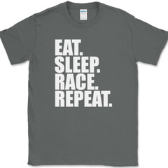 Eat Sleep Race Repeat T-Shirt Funny Racing Cars Trucks Bikes Gift Tee