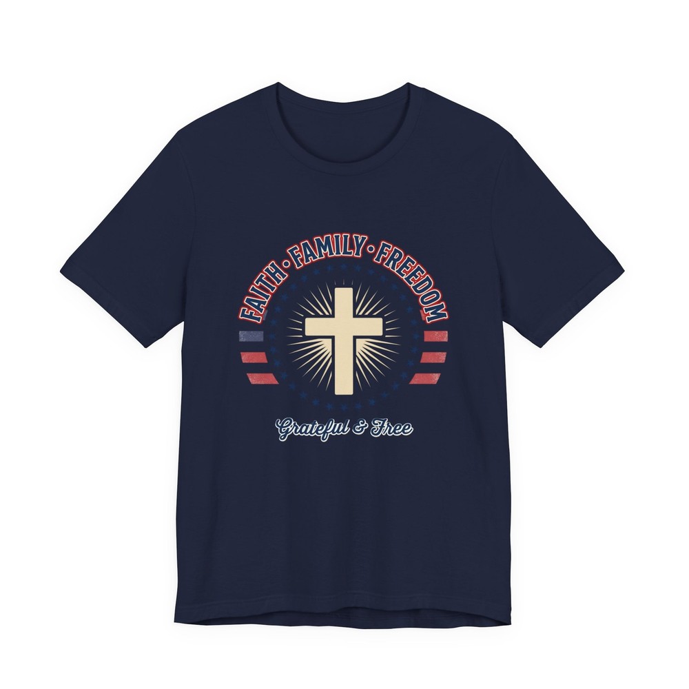 Faith Family Freedom T-Shirt | Patriotic Faith-based July 4th, Vintage Americana